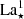 $ \mathrm{La}^{1}_{\star} $