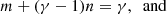 $$ \begin{aligned} m+(\gamma -1)n&=\gamma ,~~\mathrm{and}\end{aligned} $$