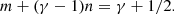 $$ \begin{aligned} m+(\gamma -1)n&=\gamma +1/2. \end{aligned} $$