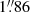 $ 1{{\overset{\prime\prime}{.}}}86 $