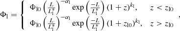 $$ \begin{aligned} {\Phi _{\rm l}} = {\left\{ \begin{array}{ll} {\Phi _{\rm l0} \left(\frac{L}{L_{\rm l}^*}\right)^{-\alpha _{\rm l}} \exp \left(\frac{-L}{L_{\rm l}^*}\right)(1+z)^{k_{\rm l}}},&{z < z_{\rm l0}}\\ {\Phi _{\rm l0} \left(\frac{L}{L_{\rm l}^*}\right)^{-\alpha _{\rm l}} \exp \left(\frac{-L}{L_{\rm l}^*}\right)(1+z_{\rm l0})^{k_{\rm l}}},&{z > z_{\rm l0}} \end{array}\right.}, \end{aligned} $$