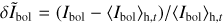 $\delta {\tilde I_{{\rm{bol}}}} = \left( {{I_{{\rm{bol}}}} - {{\left\langle {{I_{{\rm{bol}}}}} \right\rangle }_{{\rm{h}},t}}} \right)/{\left\langle {{I_{{\rm{bol}}}}} \right\rangle _{{\rm{h}},t}}$