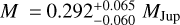 $M = 0.292_{ - 0.060}^{ + 0.065}{M_{{\rm{Jup}}}}$