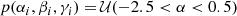 $$ \begin{aligned} p(\alpha _{i}, \beta _{i}, \gamma _{i}) =\,&\mathcal{U} (-2.5 < \alpha < 0.5) \end{aligned} $$