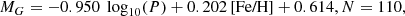 $$ \begin{aligned}&M_{G} = -0.950\,\text{ log}_{10}(P) + 0.202\,\text{[Fe/H]} + 0.614 , N = 110,\end{aligned} $$