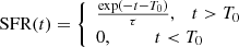 $$ \begin{aligned} \mathrm{SFR}(t)= {\left\{ \begin{array}{ll} \frac{{{\exp }}(-t-T_0)}{\tau },\quad t>T_0\\ 0,\quad \quad \quad t < T_0 \end{array}\right.} \end{aligned} $$