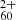 $ _{60}^{2+} $