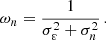 $$ \begin{aligned} \omega _n = \frac{1}{\sigma ^2_\varepsilon + \sigma ^2_n} \, . \end{aligned} $$