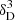 $ \delta_{\mathrm{D}}^3 $