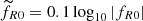 $ \widetilde{f}_{R0}=0.1\log_{10}|f_{R0}| $
