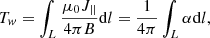 $$ \begin{aligned} T_w=\int _L\frac{\mu _0J_{||}}{4\pi B}\mathrm{d}l=\frac{1}{4\pi }\int _L \alpha \mathrm{d}l, \end{aligned} $$
