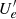 $ U^\prime_{e} $
