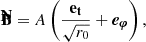 $$ \begin{aligned} \mathbf {\bar{B}} = A \left(\frac{\mathbf{e_t }}{\sqrt{r_0}} + \boldsymbol{e_\varphi } \right), \end{aligned} $$