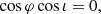 $$ \begin{aligned} \cos \varphi \cos \iota = 0, \end{aligned} $$