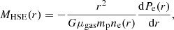 $$ \begin{aligned} M_{\rm HSE}(r) = -\frac{r^2}{G \mu _{\rm gas} m_{\rm p} n_{\rm e}(r)} \frac{\mathrm{d} P_{\rm e}(r)}{\mathrm{d}r}, \end{aligned} $$