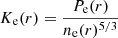 $$ \begin{aligned} K_{\rm e}(r) = \frac{P_{\rm e}(r)}{n_{\rm e}(r)^{5/3}} \end{aligned} $$