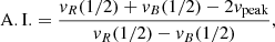 $$ \begin{aligned} \mathrm{A.I.}&= \frac{v_R(1/2) + v_B(1/2) - 2v_{\rm peak}}{v_R(1/2) - v_B(1/2)}, \end{aligned} $$