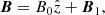 $$ \begin{aligned} \boldsymbol{B}=B_{0} \hat{z}+\boldsymbol{B}_{1}, \end{aligned} $$