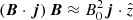 $ \left(\boldsymbol{B}\cdot \boldsymbol{j}\right)\boldsymbol{B} \approx B^{2}_{0} \boldsymbol{j}\cdot \hat{z} $