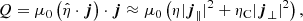 $$ \begin{aligned} Q= \mu _{0}\left(\hat{\eta } \cdot \boldsymbol{j}\right) \cdot \boldsymbol{j} \approx \mu _{0}\left(\eta |{\boldsymbol{j}}_{\parallel }|^{2}+\eta _{\rm C}|{\boldsymbol{j}}_{\perp }|^{2}\right), \end{aligned} $$