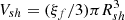 $ V_{sh} = (\xi_f/3)\pi{R_{sh}^3} $