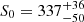 $ S_{0}=337^{+36}_{-50} $