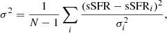 $$ \begin{aligned} \sigma ^2 = \frac{1}{N-1}\sum _i \frac{(\mathrm{sSFR} - \mathrm{sSFR}_i)^2}{\sigma _i^2}, \end{aligned} $$