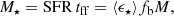 $$ \begin{aligned} M_\star = \mathrm{SFR} \,t_{\rm ff} = \langle \epsilon _\star \rangle f_{\rm b} M, \end{aligned} $$