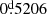 $ 0{{\overset{\text{d}}{.}}}5206 $