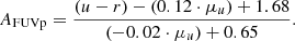 $$ \begin{aligned} A_{\rm FUVp }= \frac{(u-r)-(0.12\cdot \mu _{u})+1.68}{(-0.02 \cdot \mu _{u})+0.65}. \end{aligned} $$