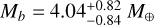 ${M_b} = 4.04_{ - 0.84}^{ + 0.82}{\kern 1pt} {M_ \oplus }$