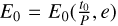 ${E_0} = {E_0}\left( {{{{t_0}} \over P},e} \right)$