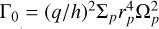 ${\Gamma _0} = {(q/h)^2}{\Sigma _p}r_p^4\Omega _p^2$