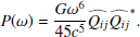$$ \begin{aligned} P(\omega )= \frac{G \omega ^6}{45 c^5} \widehat{Q_{i j}}\widehat{Q_{i j}}^{*}. \end{aligned} $$