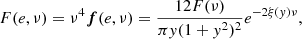$$ \begin{aligned} F(e,\nu )=\nu ^4 \boldsymbol{f}(e,\nu )= \frac{12 F(\nu )}{\pi { y} (1+{ y}^2)^2} e^{-2 \xi ({ y}) \nu }, \end{aligned} $$
