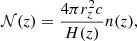 $$ \begin{aligned} \mathcal{N} (z)=\dfrac{4\pi r^2_z c}{H(z)}n(z), \end{aligned} $$