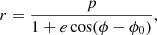 $$ \begin{aligned} r=\frac{p}{1+ e \cos (\phi -\phi _0)}, \end{aligned} $$