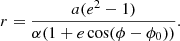 $$ \begin{aligned} r&= \frac{a (e^2-1)}{\alpha (1+ e \cos (\phi -\phi _0))}. \end{aligned} $$