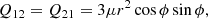 $$ \begin{aligned} Q_{12}&= Q_{21}=3 \mu r^2 \cos \phi \sin \phi ,\end{aligned} $$