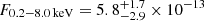$ F_{\mathrm{0.2-8.0\,keV}} = 5.8_{-2.9}^{+1.7} \times 10^{-13} $