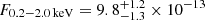 $ F_\mathrm{0.2{-}2.0\,keV} = 9.8_{-1.3}^{+1.2} \times 10^{-13} $