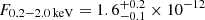 $ F_\mathrm{0.2{-}2.0\,keV} = 1.6_{-0.1}^{+0.2} \times 10^{-12} $