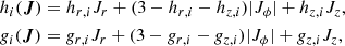 $$ \begin{aligned}&h_i({\boldsymbol{J}}) = h_{r,i}J_r+(3-h_{r,i}-h_{z,i})|J_{\phi }|+h_{z,i}J_z, \nonumber \\&g_i({\boldsymbol{J}}) = g_{r,i}J_r+(3-g_{r,i}-g_{z,i})|J_{\phi }|+g_{z,i}J_z, \end{aligned} $$