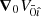 $ {\boldsymbol{\nabla}}_0V_{\bar 0\hat{\imath}} $