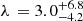 $ \lambda\, = 3.0^{+6.8}_{-4.2} $