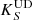 $ K^{\mathrm{UD}}_{S} $