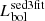 $ L_{\mathrm{bol}}^{\mathrm{sed3fit}} $