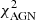 $ \chi^2_{\mathrm{AGN}} $