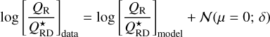 $\[\log\left[\frac{Q_{\mathrm{R}}}{Q_{\mathrm{RD}}^{\star}}\right]_{\mathrm{data}}=\log\left[\frac{Q_{\mathrm{R}}}{Q_{\mathrm{RD}}^{\star}}\right]_{\mathrm{model}}+N(\mu=0;\,\delta)\]$