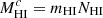 $ M^c_{\text{HI}} = m_{\text{HI}}N_{\text{HI}} $
